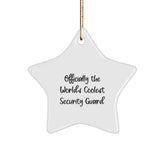 Funny Security Guard Gifts - 'Officially The World's Coolest Security Guard' Star Ornament, Perfect for Christmas, from Friends to Family - Image 1